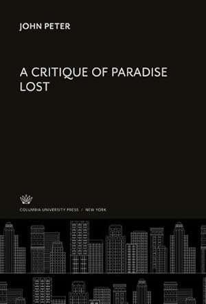 Immagine del venditore per A Critique of Paradise Lost venduto da BuchWeltWeit Ludwig Meier e.K.