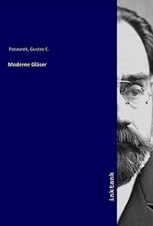 Seller image for Moderne Glser for sale by BuchWeltWeit Ludwig Meier e.K.