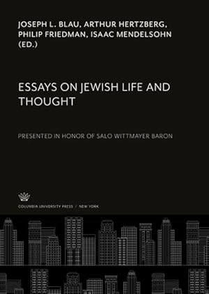 Seller image for Essays on Jewish Life and Thought for sale by BuchWeltWeit Ludwig Meier e.K.