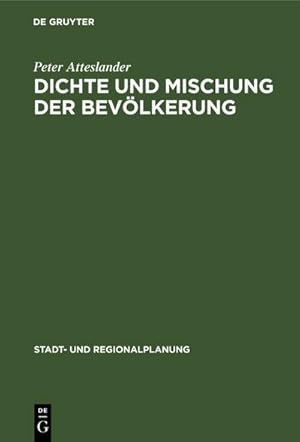 Image du vendeur pour Dichte und Mischung der Bevlkerung mis en vente par BuchWeltWeit Ludwig Meier e.K.