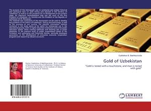 Image du vendeur pour Gold of Uzbekistan mis en vente par BuchWeltWeit Ludwig Meier e.K.