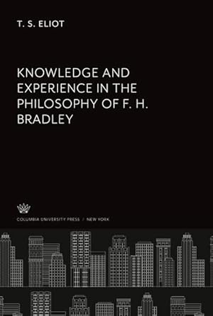 Immagine del venditore per Knowledge and Experience in the Philosophy of F. H. Bradley venduto da BuchWeltWeit Ludwig Meier e.K.
