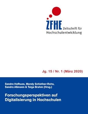 Immagine del venditore per Forschungsperspektiven auf Digitalisierung in Hochschulen venduto da BuchWeltWeit Ludwig Meier e.K.