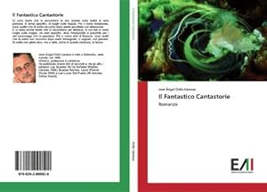 Image du vendeur pour Il Fantastico Cantastorie mis en vente par BuchWeltWeit Ludwig Meier e.K.