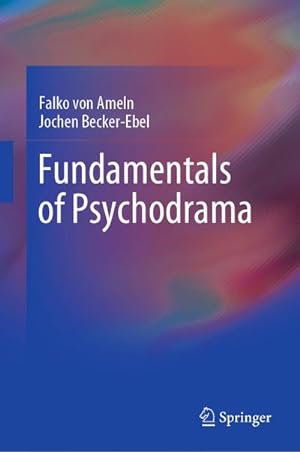 Bild des Verkufers fr Fundamentals of Psychodrama zum Verkauf von BuchWeltWeit Ludwig Meier e.K.