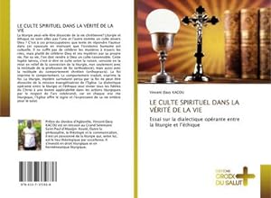 Seller image for LE CULTE SPIRITUEL DANS LA VRIT DE LA VIE for sale by BuchWeltWeit Ludwig Meier e.K.