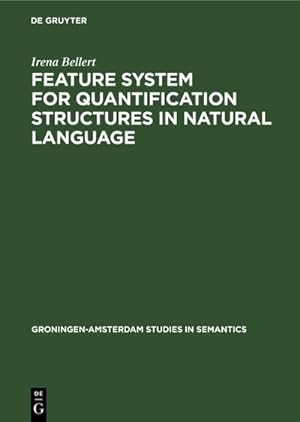 Imagen del vendedor de Feature System for Quantification Structures in Natural Language a la venta por BuchWeltWeit Ludwig Meier e.K.