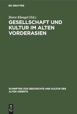 Seller image for Gesellschaft und Kultur im alten Vorderasien for sale by BuchWeltWeit Ludwig Meier e.K.