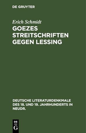 Imagen del vendedor de Goezes Streitschriften gegen Lessing a la venta por BuchWeltWeit Ludwig Meier e.K.