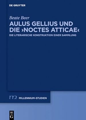 Seller image for Aulus Gellius und die 'Noctes Atticae' for sale by BuchWeltWeit Ludwig Meier e.K.