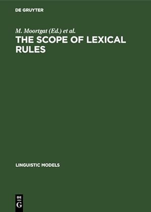 Immagine del venditore per The scope of lexical rules venduto da BuchWeltWeit Ludwig Meier e.K.