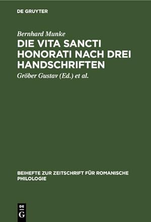 Immagine del venditore per Die Vita Sancti Honorati nach drei Handschriften venduto da BuchWeltWeit Ludwig Meier e.K.