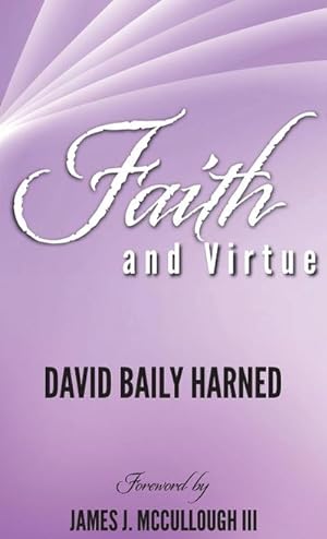 Image du vendeur pour Faith and Virtue mis en vente par BuchWeltWeit Ludwig Meier e.K.