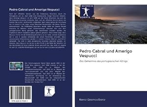 Seller image for Pedro Cabral und Amerigo Vespucci for sale by BuchWeltWeit Ludwig Meier e.K.