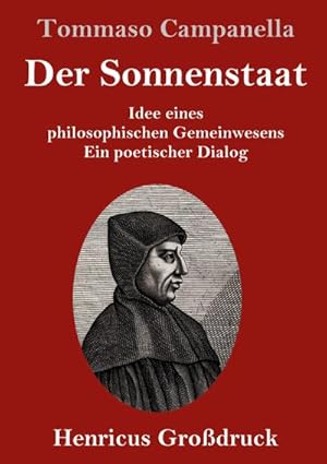 Image du vendeur pour Der Sonnenstaat (Grodruck) mis en vente par BuchWeltWeit Ludwig Meier e.K.