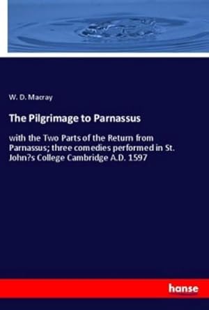 Seller image for The Pilgrimage to Parnassus for sale by BuchWeltWeit Ludwig Meier e.K.
