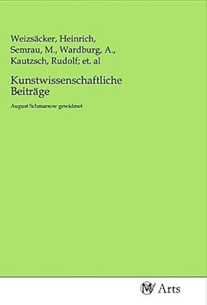 Image du vendeur pour Kunstwissenschaftliche Beitrge mis en vente par BuchWeltWeit Ludwig Meier e.K.