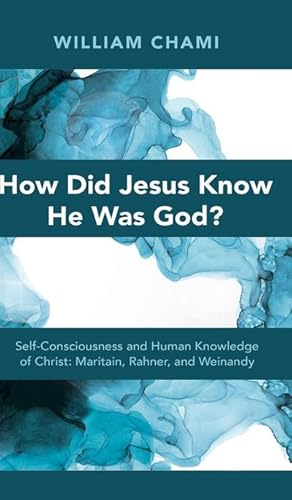 Bild des Verkufers fr How Did Jesus Know He Was God? zum Verkauf von BuchWeltWeit Ludwig Meier e.K.