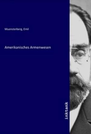 Seller image for Amerikanisches Armenwesen for sale by BuchWeltWeit Ludwig Meier e.K.