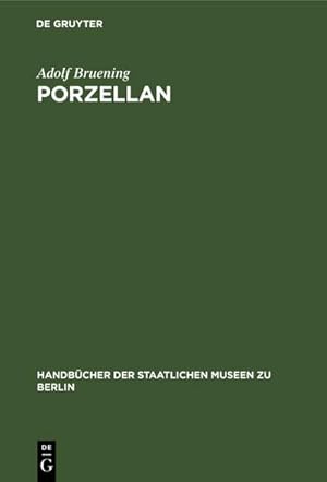 Seller image for Porzellan for sale by BuchWeltWeit Ludwig Meier e.K.