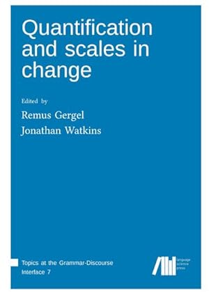 Immagine del venditore per Quantification and scales in change venduto da BuchWeltWeit Ludwig Meier e.K.