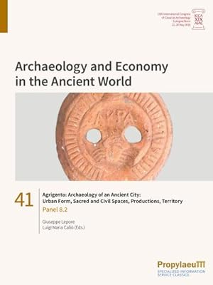 Immagine del venditore per Agrigento: Archaeology of an Ancient City. Urban Form, Sacred and Civil Spaces, Productions, Territory venduto da BuchWeltWeit Ludwig Meier e.K.