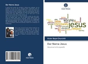 Immagine del venditore per Der Name Jesus venduto da BuchWeltWeit Ludwig Meier e.K.