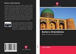 Image du vendeur pour Burton e Orientalismo mis en vente par BuchWeltWeit Ludwig Meier e.K.