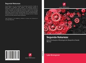 Seller image for Segunda Natureza: for sale by BuchWeltWeit Ludwig Meier e.K.