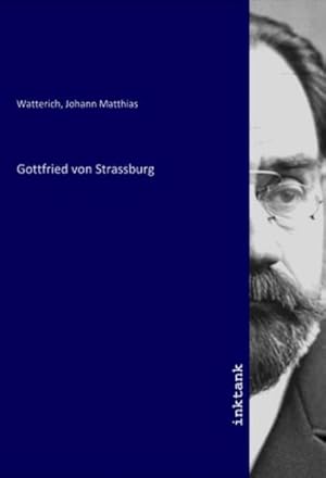 Seller image for Gottfried von Strassburg for sale by BuchWeltWeit Ludwig Meier e.K.