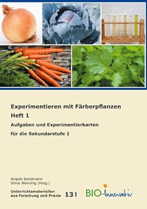 Seller image for Experimentieren mit Frberpflanzen Heft 1 for sale by BuchWeltWeit Ludwig Meier e.K.