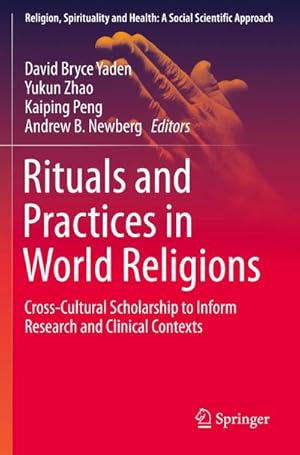 Imagen del vendedor de Rituals and Practices in World Religions a la venta por BuchWeltWeit Ludwig Meier e.K.