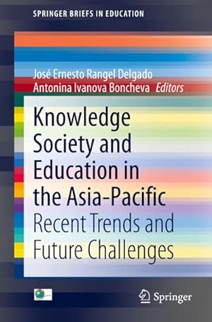 Seller image for Knowledge Society and Education in the Asia-Pacific for sale by BuchWeltWeit Ludwig Meier e.K.