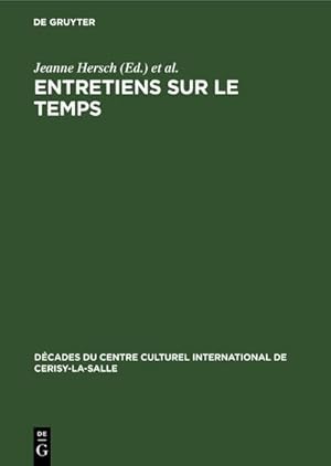 Seller image for Entretiens sur Le temps for sale by BuchWeltWeit Ludwig Meier e.K.