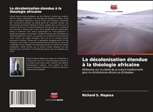 Seller image for La dcolonisation tendue  la thologie africaine for sale by BuchWeltWeit Ludwig Meier e.K.