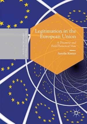 Seller image for Legitimation in the European Union for sale by BuchWeltWeit Ludwig Meier e.K.