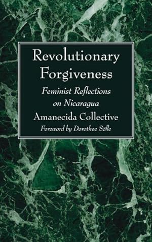 Seller image for Revolutionary Forgiveness for sale by BuchWeltWeit Ludwig Meier e.K.