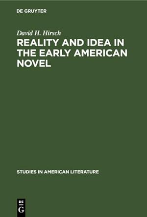 Immagine del venditore per Reality and Idea in the Early American Novel venduto da BuchWeltWeit Ludwig Meier e.K.