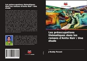Seller image for Les proccupations thmatiques dans les romans d'Anita Nair : Une tude for sale by BuchWeltWeit Ludwig Meier e.K.