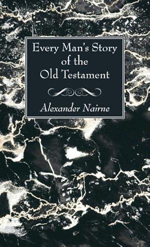 Seller image for Every Man's Story of the Old Testament for sale by BuchWeltWeit Ludwig Meier e.K.