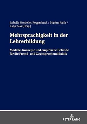 Imagen del vendedor de Mehrsprachigkeit in der Lehrerbildung a la venta por BuchWeltWeit Ludwig Meier e.K.