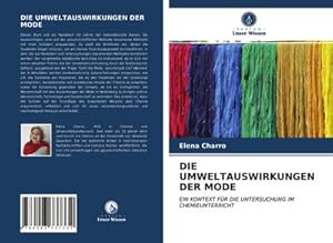 Seller image for DIE UMWELTAUSWIRKUNGEN DER MODE for sale by BuchWeltWeit Ludwig Meier e.K.