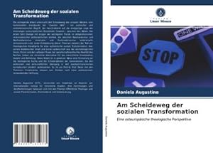 Bild des Verkufers fr Am Scheideweg der sozialen Transformation zum Verkauf von BuchWeltWeit Ludwig Meier e.K.
