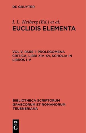 Imagen del vendedor de Prolegomena Critica, libri XIVXV, scholia in libros IV a la venta por BuchWeltWeit Ludwig Meier e.K.