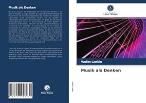 Immagine del venditore per Musik als Denken venduto da BuchWeltWeit Ludwig Meier e.K.