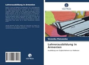 Seller image for Lehrerausbildung in Armenien for sale by BuchWeltWeit Ludwig Meier e.K.