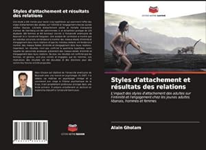 Seller image for Styles d'attachement et rsultats des relations for sale by BuchWeltWeit Ludwig Meier e.K.