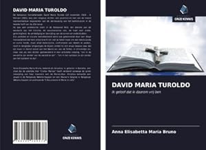 Image du vendeur pour DAVID MARIA TUROLDO mis en vente par BuchWeltWeit Ludwig Meier e.K.