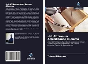 Bild des Verkufers fr Het Afrikaans-Amerikaanse dilemma zum Verkauf von BuchWeltWeit Ludwig Meier e.K.