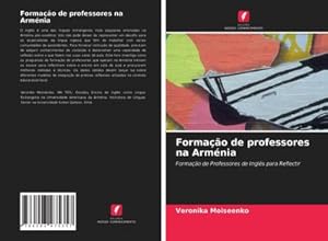 Seller image for Formao de professores na Armnia for sale by BuchWeltWeit Ludwig Meier e.K.